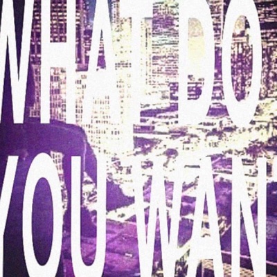 What do u want (feat. shizbiz) - Single