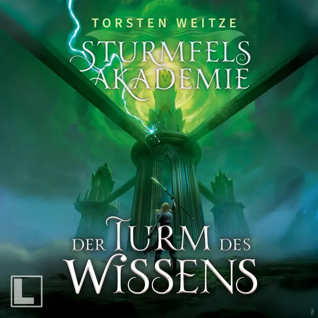 Der Turm des Wissens: Die Streitenden Götter, Band 5 / Sturmfels-Akademie, Band 5