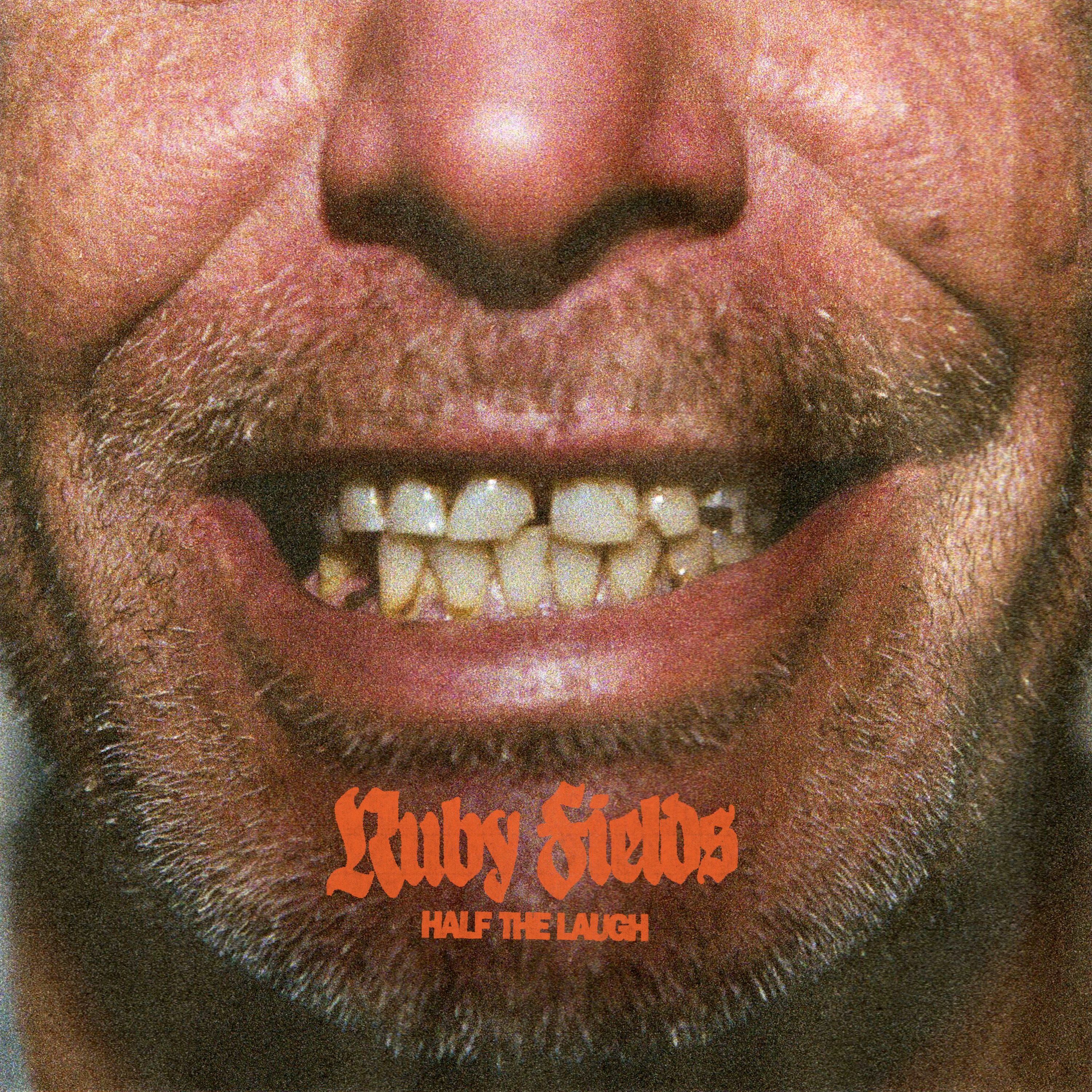 Half the Laugh - Single