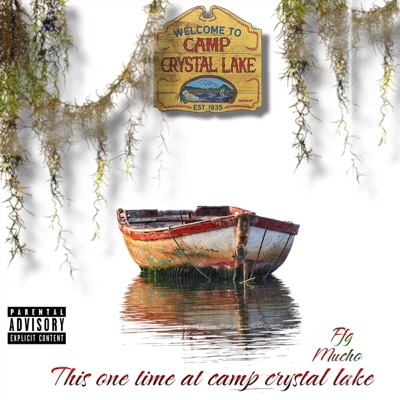 This one time at camp crystal lake EP - EP