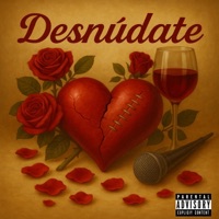 DESNÚDATE (feat. MAILO) - Single - El Mira