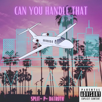 CAN YOU HANDLE THAT - Single