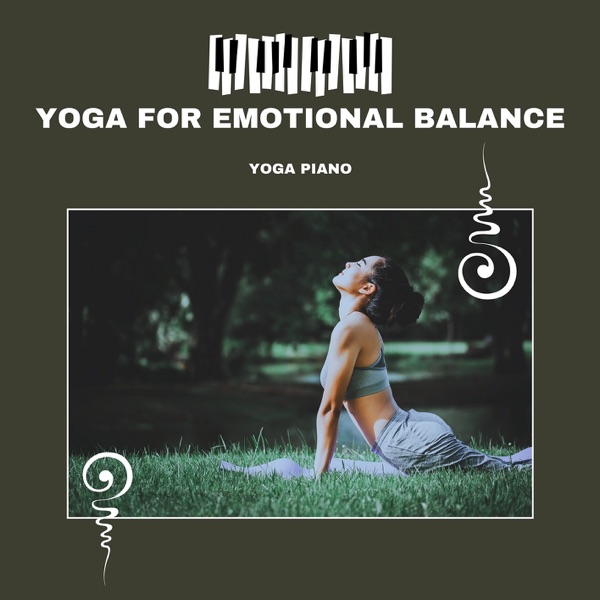 Yoga for Emotional Balance - Stabilizing Mood