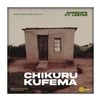 Chikuru Kufema - Single - Razbeats