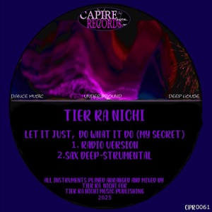 Let It Just, Do what It Do (My Secret) - EP