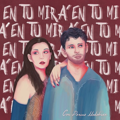 en tu mirá (feat. Denisse Malebrán) - Single