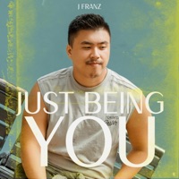 Just Being You - Single - J FRANZ