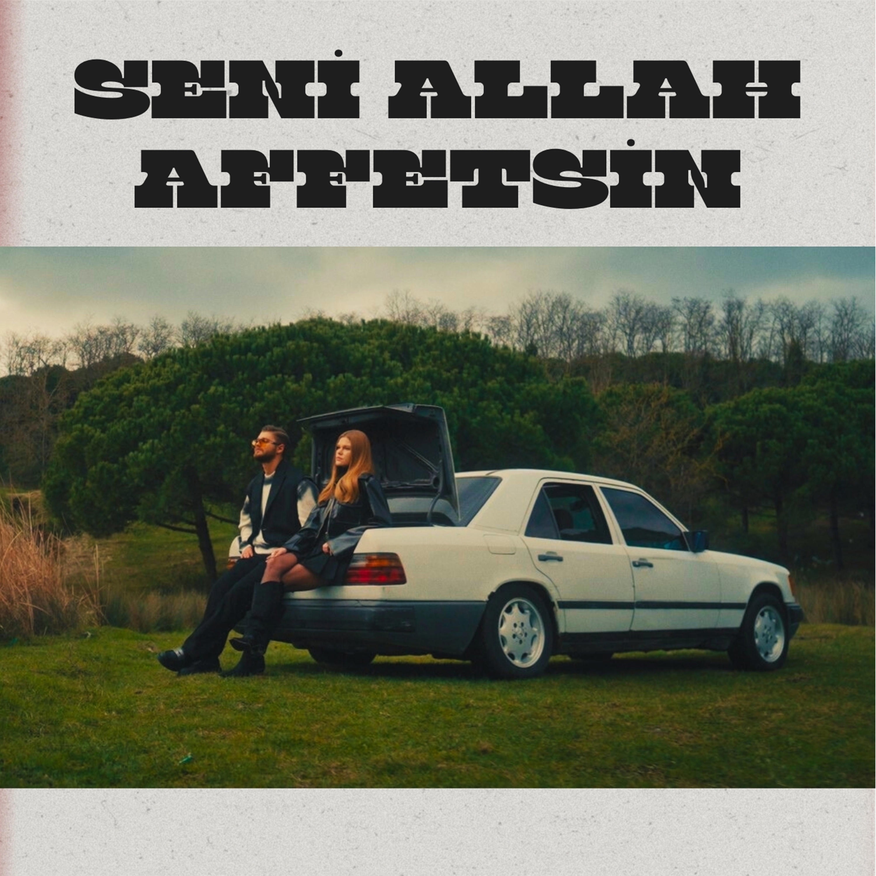 Seni Allah Affetsin - Single