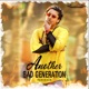 Another Bad Generation Single