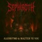 Sephiroth (feat. Mazter Ye-You) - Algoritmo lyrics