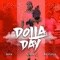 DOLLA DAY - Gorillaworld Music lyrics
