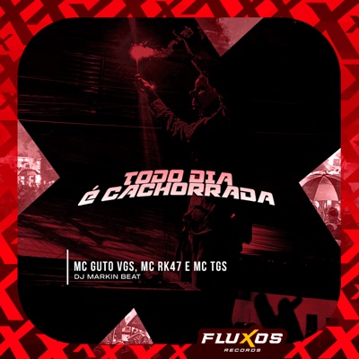 Todo Dia È Cachorrada - Single