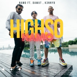 HIGHSO (feat. Dawut & K3NNYB) Namo