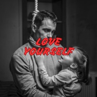 Love Yourself - Single - Hi-Rez & Jordan Meyer