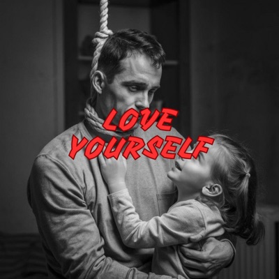 Love Yourself - Single