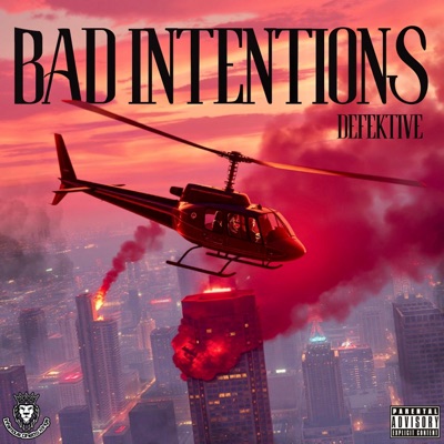 BAD INTENTIONS - Single