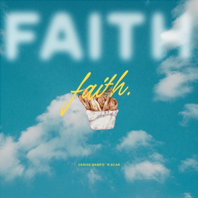 Have Faith (feat. R-Scar) - Single