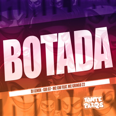Botada (feat. MC GRINGO 22) - Single