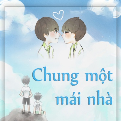 Chung Một Mái Nhà
