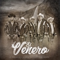 El Venero - Single - Los Dareyes De La Sierra & Los Elementos de Culiacán
