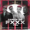 Carita de Fxxx you - Single