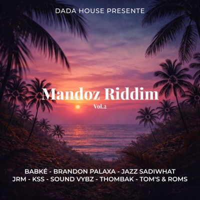 Mandoz Riddim, Vol. 2