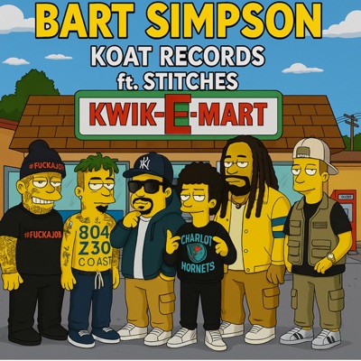 Bart Simpson (feat. Oib1, Profit Stopit, Stitches, Gideon, Lucas Ramon & ZahZahZay) - Single