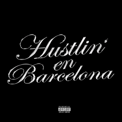 Hustlin' en Barcelona - Single