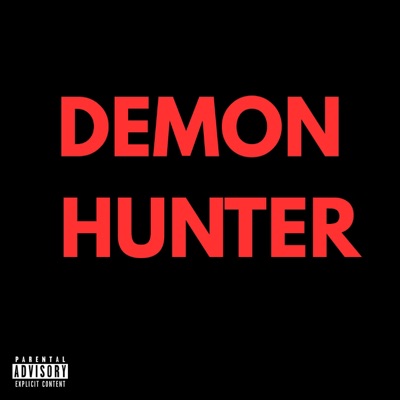 DEMON HUNTER (feat. Juxhn) - Single