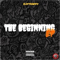 The Beginning - DjyTrappy