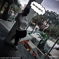ion een curr fr (feat. WlyExotic) - Single - Ca$hCxrey