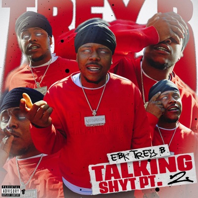 Talking Shyt, Pt. 2 - Single
