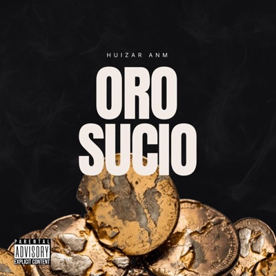 Oro Sucio - EP