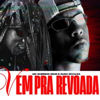 Vem pra Revoada - Single - Mc guizinho niazi & Guga Divulga