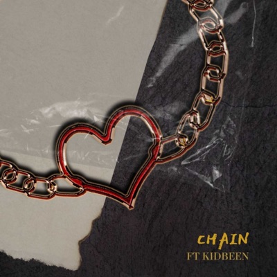 CHAIN (feat. Kidbeen) - Single
