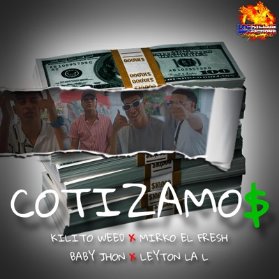COTIZAMOS (feat. Mirko El Fresh) - Single