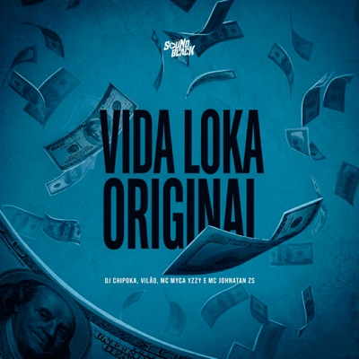 Vida Loka Original - Single
