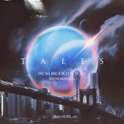 Tales From Brooklyn, Vol. 1 (Instrumentals) [Instrumental] - EP