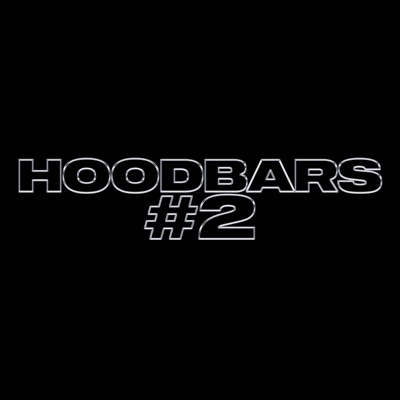 HOOD BARS #2 - Single