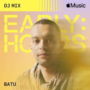 Early Hours (DJ Mix)