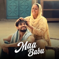 Maa Babu - Single - Gold E. Gill, Sinta Bhai & Bawra