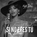 Si No Eres Tu