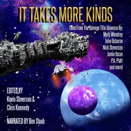 It Takes More Kinds: The Coalition, Book 11 (Unabridged)