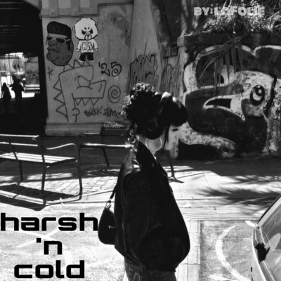 harsh 'n cold (feat. PriNce & Young Sup) - Single