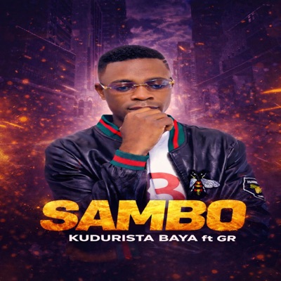 Sambo- Kudurista Baya (feat. Gr) - Single