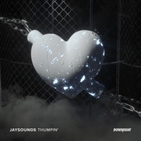 Thumpin' (Extended Mix) - Single - JaySounds