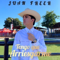 Tengo Que Arriesgarme - Single - Juan Freer