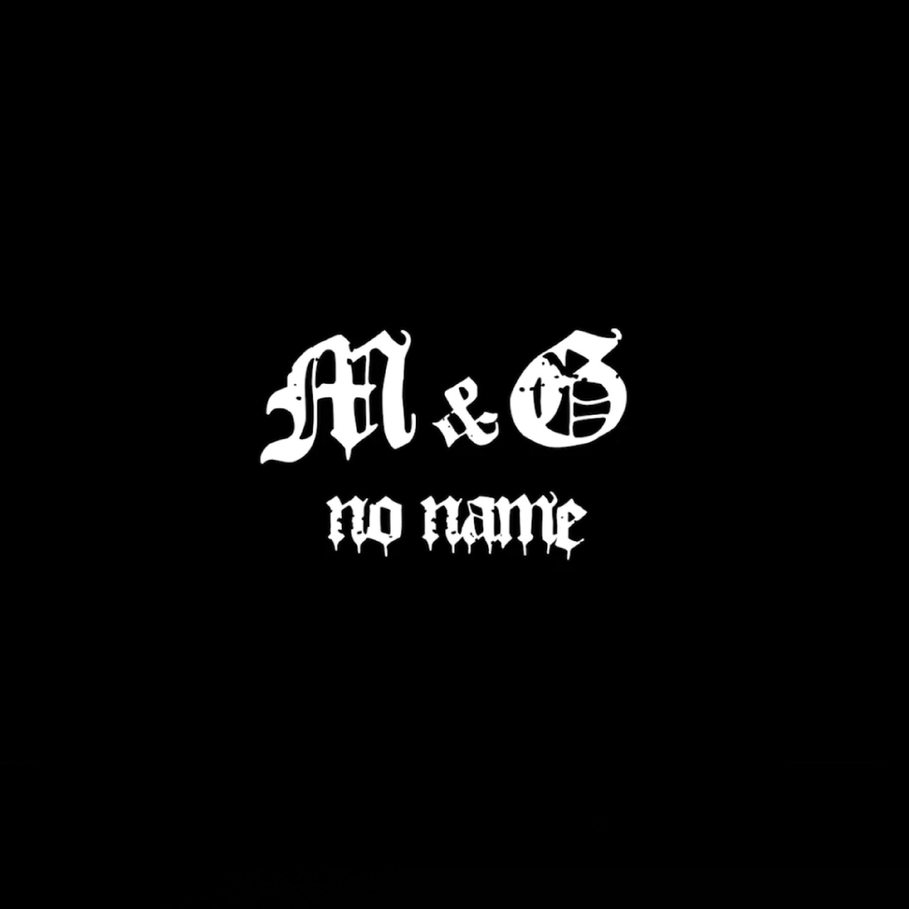 M&G - Single by No Name album cover