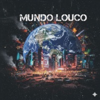 Mundo Louco - Single - Padoca, $R & Kain