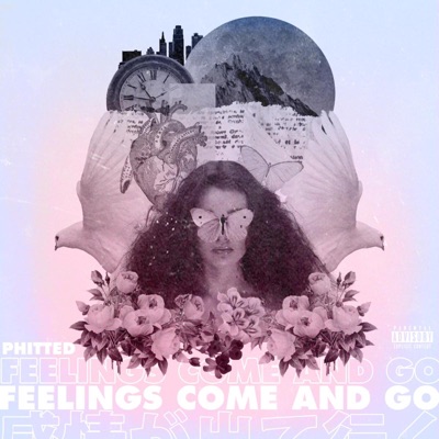 Feelings Come And Go